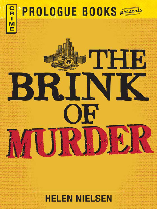 Title details for The Brink of Murder by Helen Nielsen - Available